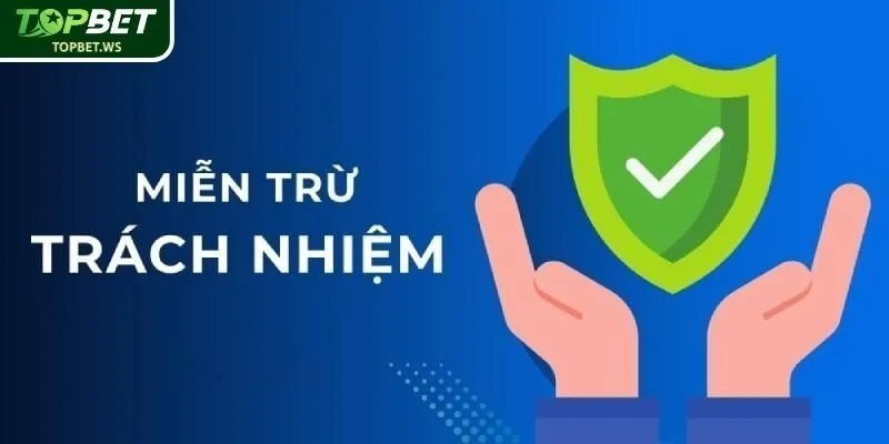 Miễn trừ trách nhiệm với sự cố kỹ thuật